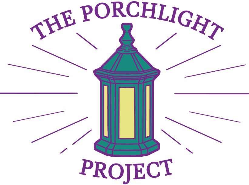 The PorchLight Project